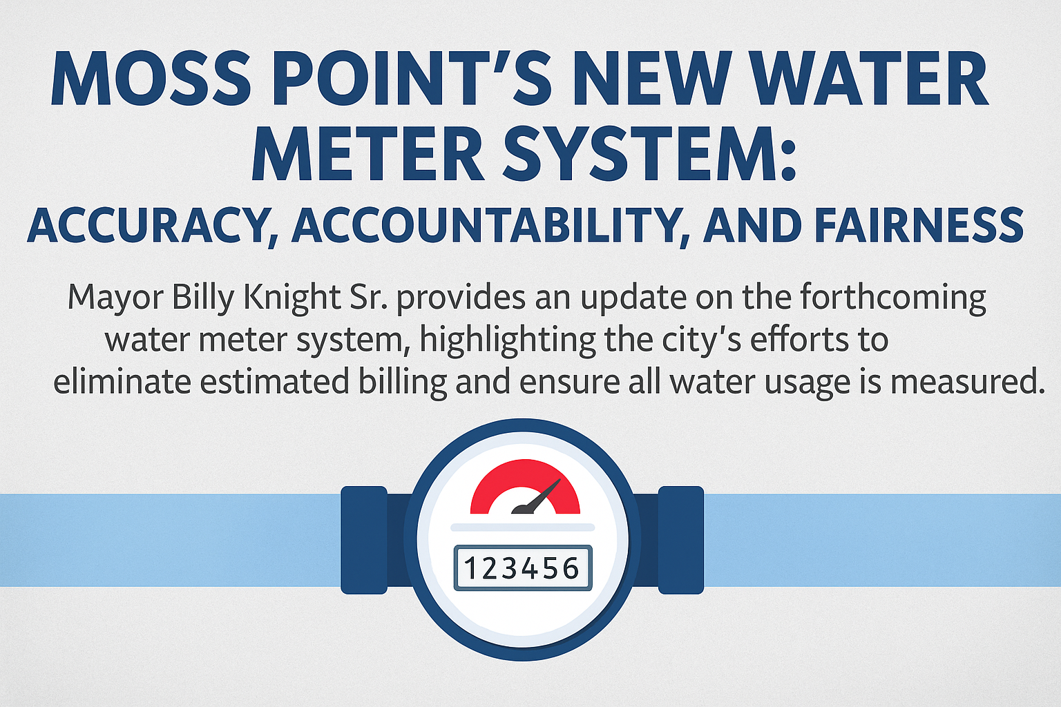 Moss Point Moves Toward Accurate Water Billing and Leak Detection